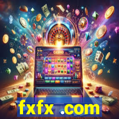 fxfx .com